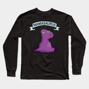 Dinosaur Mamasaurus Design Mother Long Sleeve T-Shirt